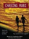 Chasing Rubi (MP3): The Truth about Porfirio Rubirosa the Last Playboy